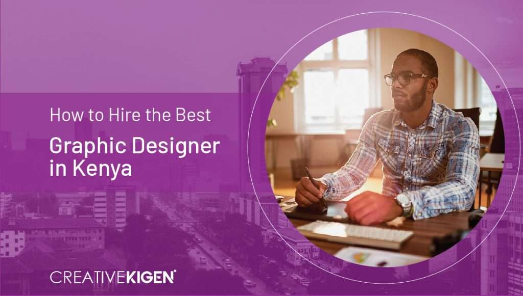 Best Graphic Designer in Kenya -Creative Kigen